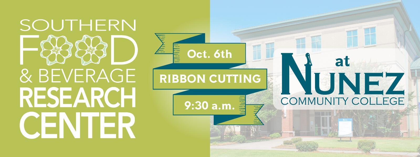 Southern Food and Beverage (SoFAB) at Nunez Ribbon Cutting - October 6th - Click Here for More Information
