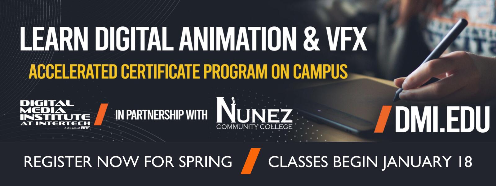 Learn Digital Animation & VFX:  Classes Begin January 18th, Click Here for More Information
